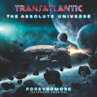 Transatlantic - The Absolute Universe - Forevermore...