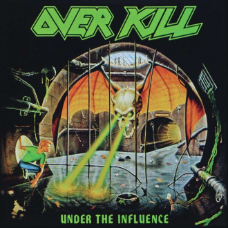 Overkill - Under The Influence