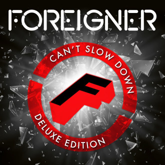 Foreigner - Can't Slow Down