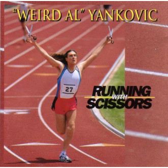 Weird Al' Yankovic - Running With Scissors