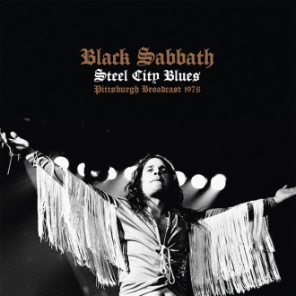 Black Sabbath -  Steel City Blues