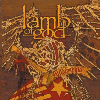 Lamb Of God - Killadelphia