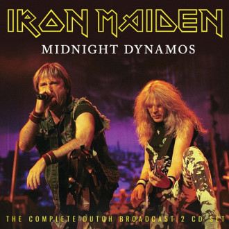 Iron Maiden - Midnight Dynamos - The Complete Dutch...